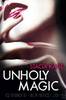 Unholy Magic (Downside Ghosts, Book 2) by Stacia Kane