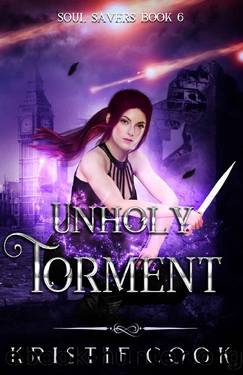 Unholy Torment by Kristie Cook