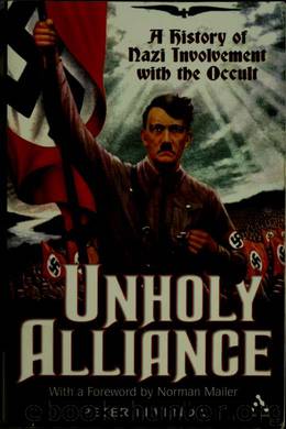 Unholy alliance : a history of Nazi involvement with the occult by Levenda Peter