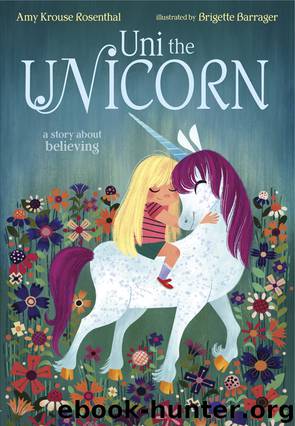 Uni the Unicorn by Amy Krouse Rosenthal