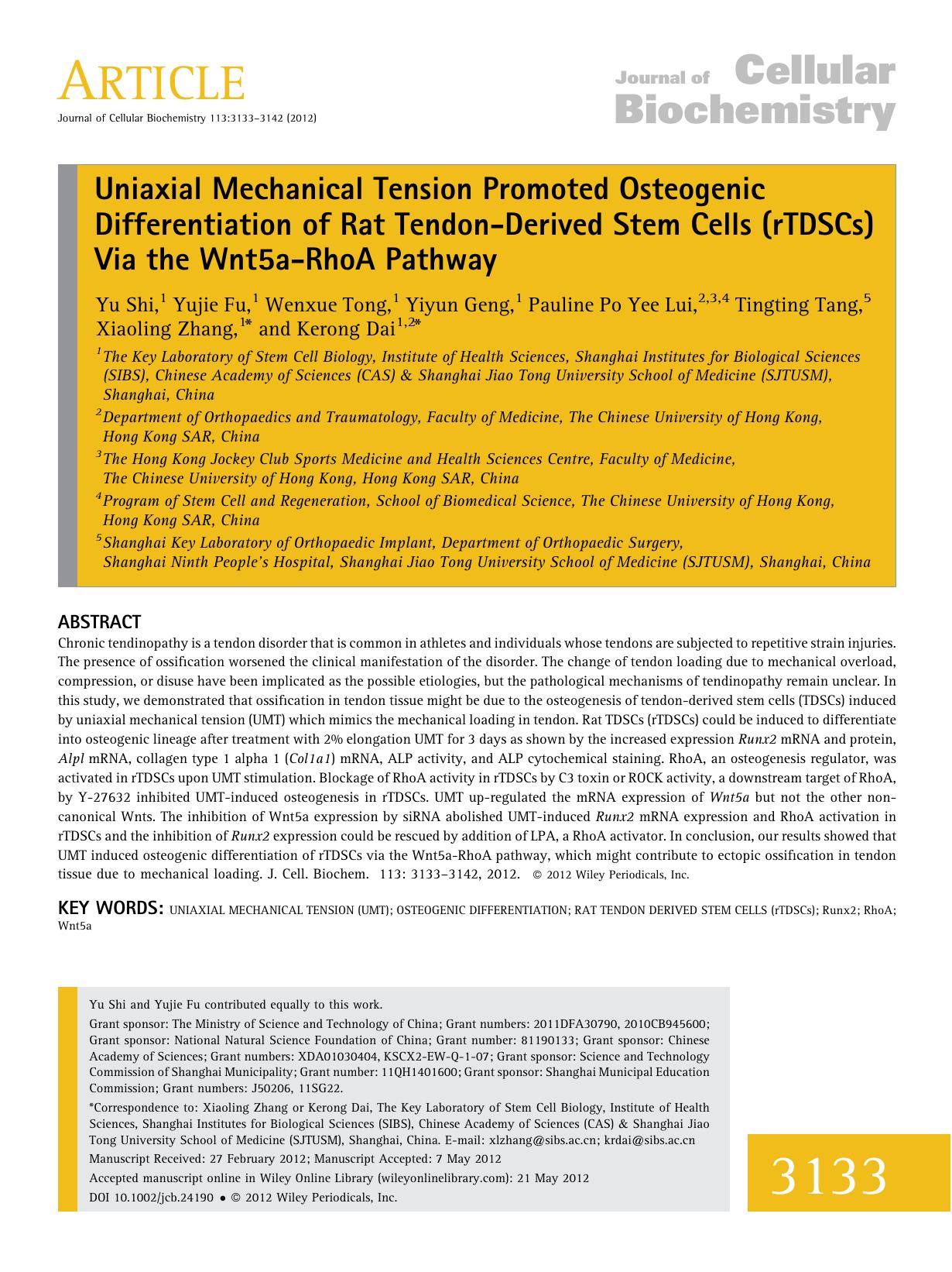 Uniaxial mechanical tension promoted osteogenic differentiation of rat tendonderived stem cells (rTDSCs) via the Wnt5aRhoA pathway by Unknown