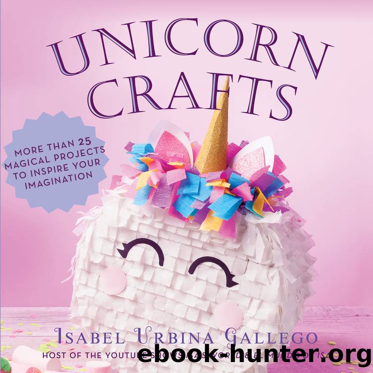 Unicorn Crafts by Isabel Urbina Gallego