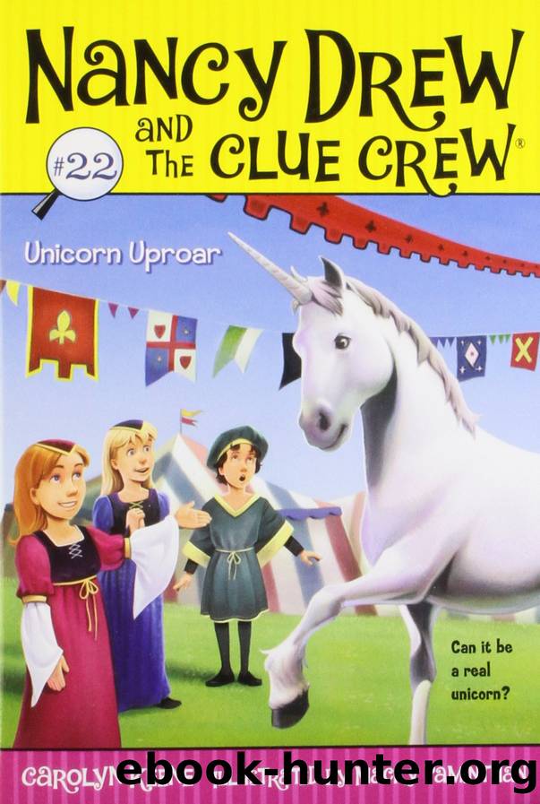 Unicorn Uproar by Carolyn Keene & Macky Pamintuan