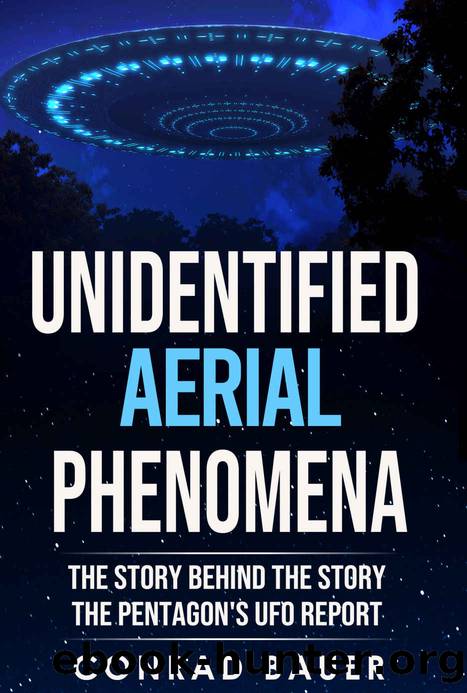 Unidentified Aerial Phenomena by Bauer Conrad