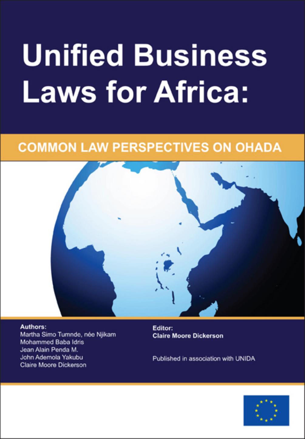 Unified Business Laws for Africa: Common Law Perspectives on Ohada by unknow