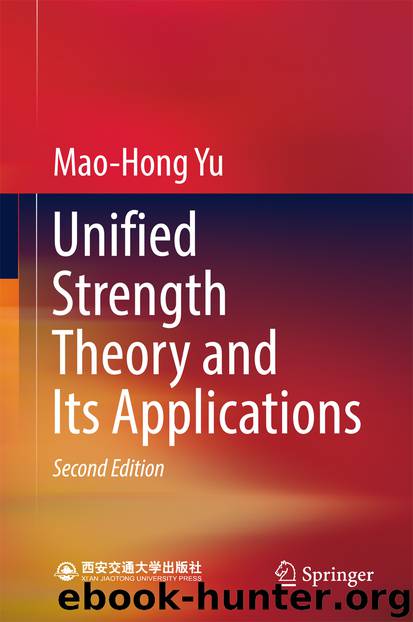 Unified Strength Theory and Its Applications by Mao-Hong Yu