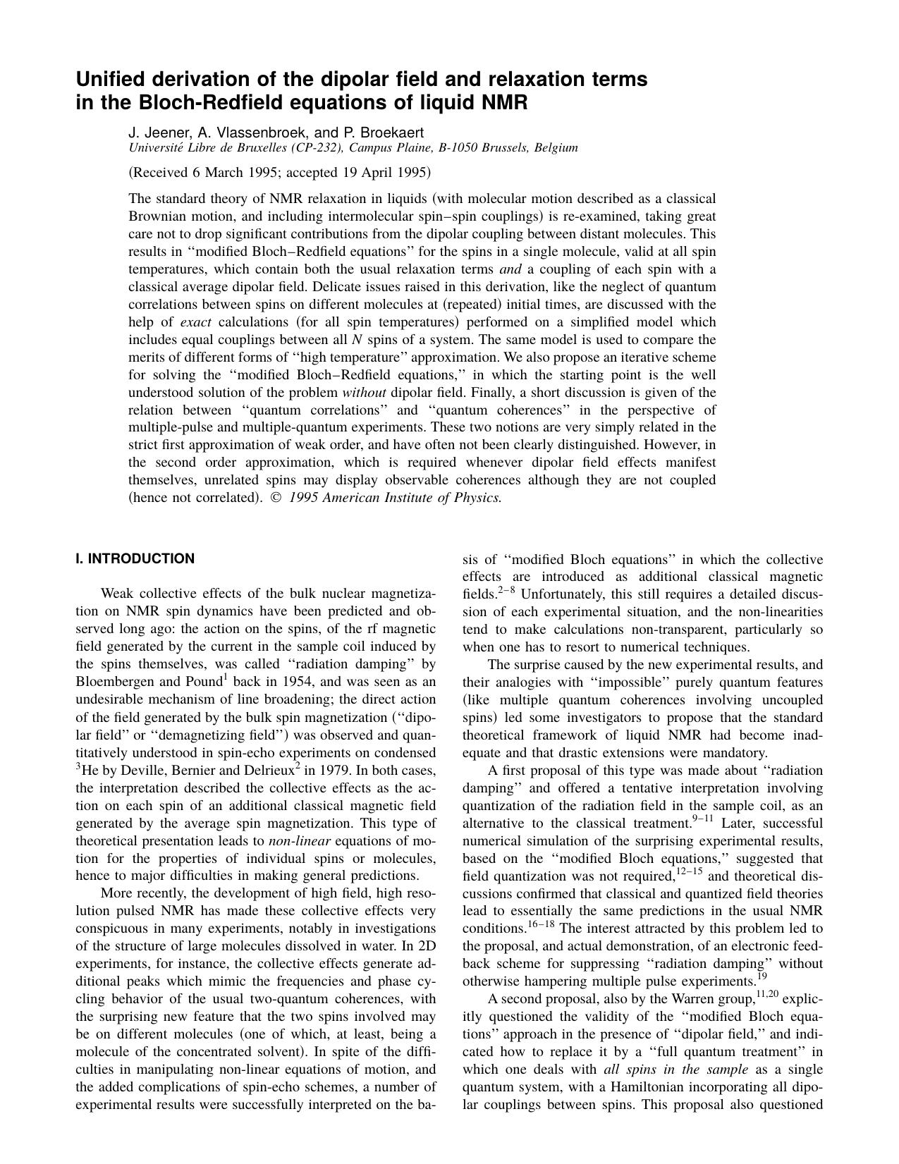Unified derivation of the dipolar field and relaxation terms in the Bloch-Redfield equations of liquid NMR by J. Jeener & A. Vlassenbroek & and P. Broekaert