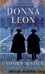 Uniform Justice by Donna Leon