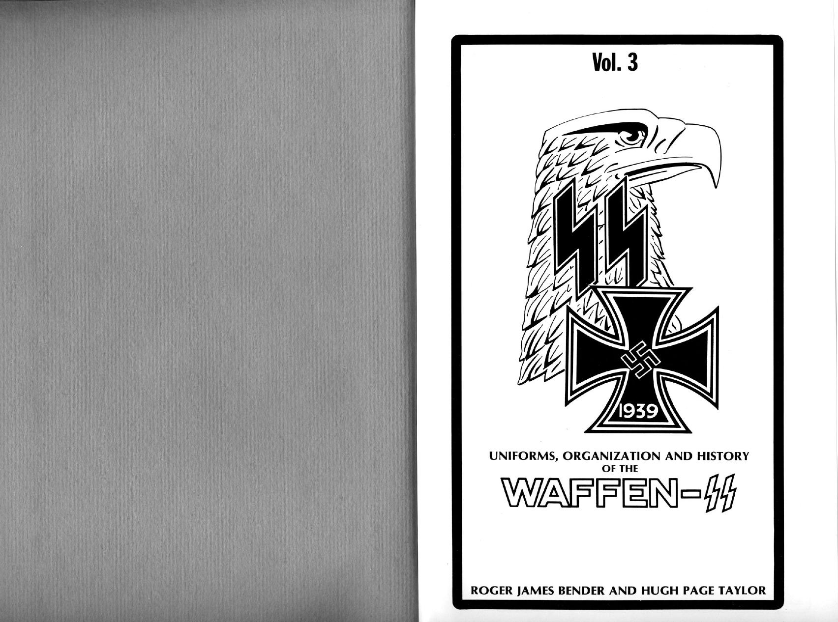 Uniforms,Organization and History of the Waffen-SS (3) by Unknown
