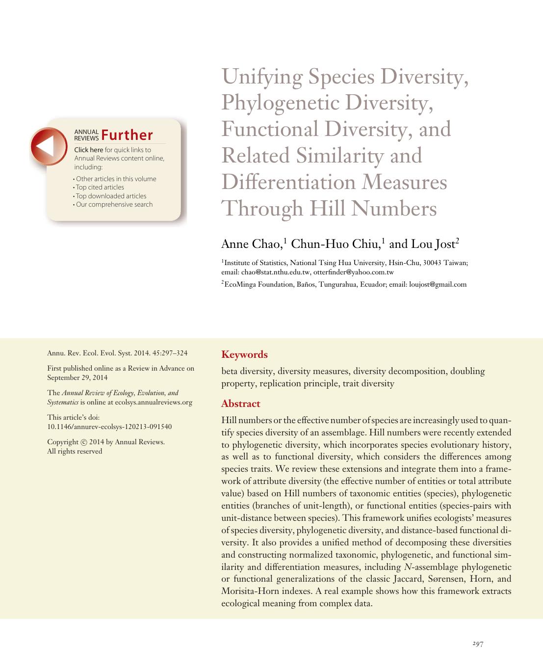 Unifying Species Diversity, Phylogenetic Diversity, Functional Diversity, and Related Similarity and Differentiation Measures Through Hill Numbers by Anne Chao Chun-Huo Chiu Lou Jost