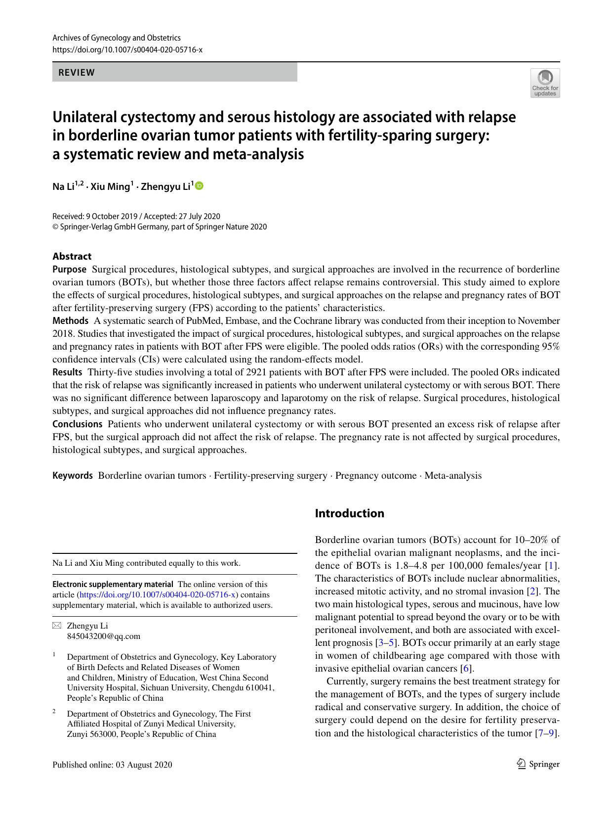 Unilateral cystectomy and serous histology are associated with relapse in borderline ovarian tumor patients with fertility-sparing surgery: a systematic review and meta-analysis by Na Li & Xiu Ming & Zhengyu Li