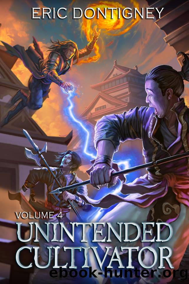 Unintended Cultivator : Volume Four by Eric Dontigney