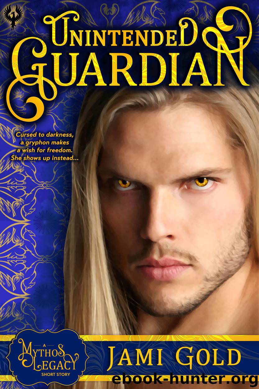 Unintended Guardian by Jami Gold