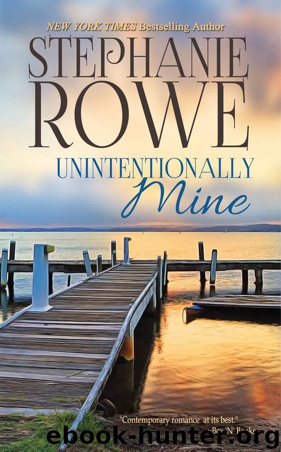 Unintentionally Mine by Stephanie Rowe