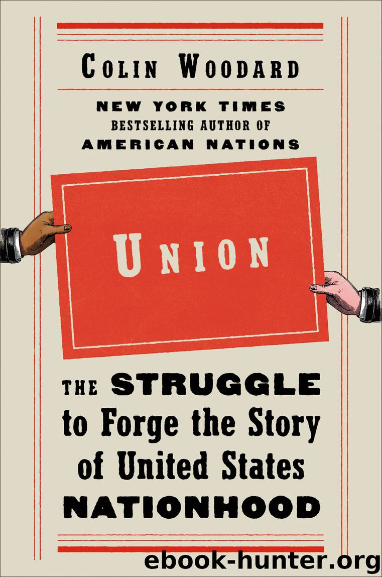 Union by Colin Woodard