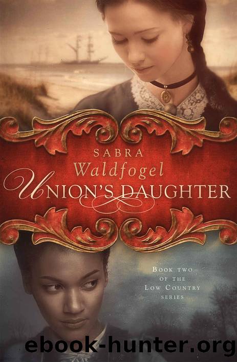 Union's Daughter by Sabra Waldfogel