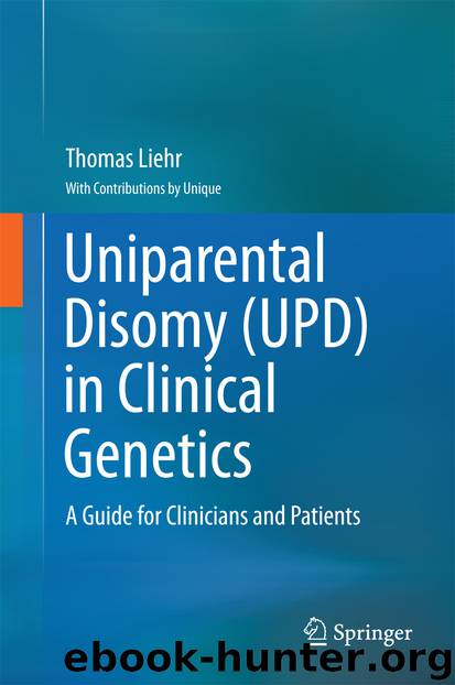 Uniparental Disomy (UPD) in Clinical Genetics by Thomas Liehr