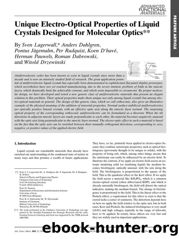 Unique Electro-Optical Properties of Liquid Crystals Designed for Molecular Optics by K & W