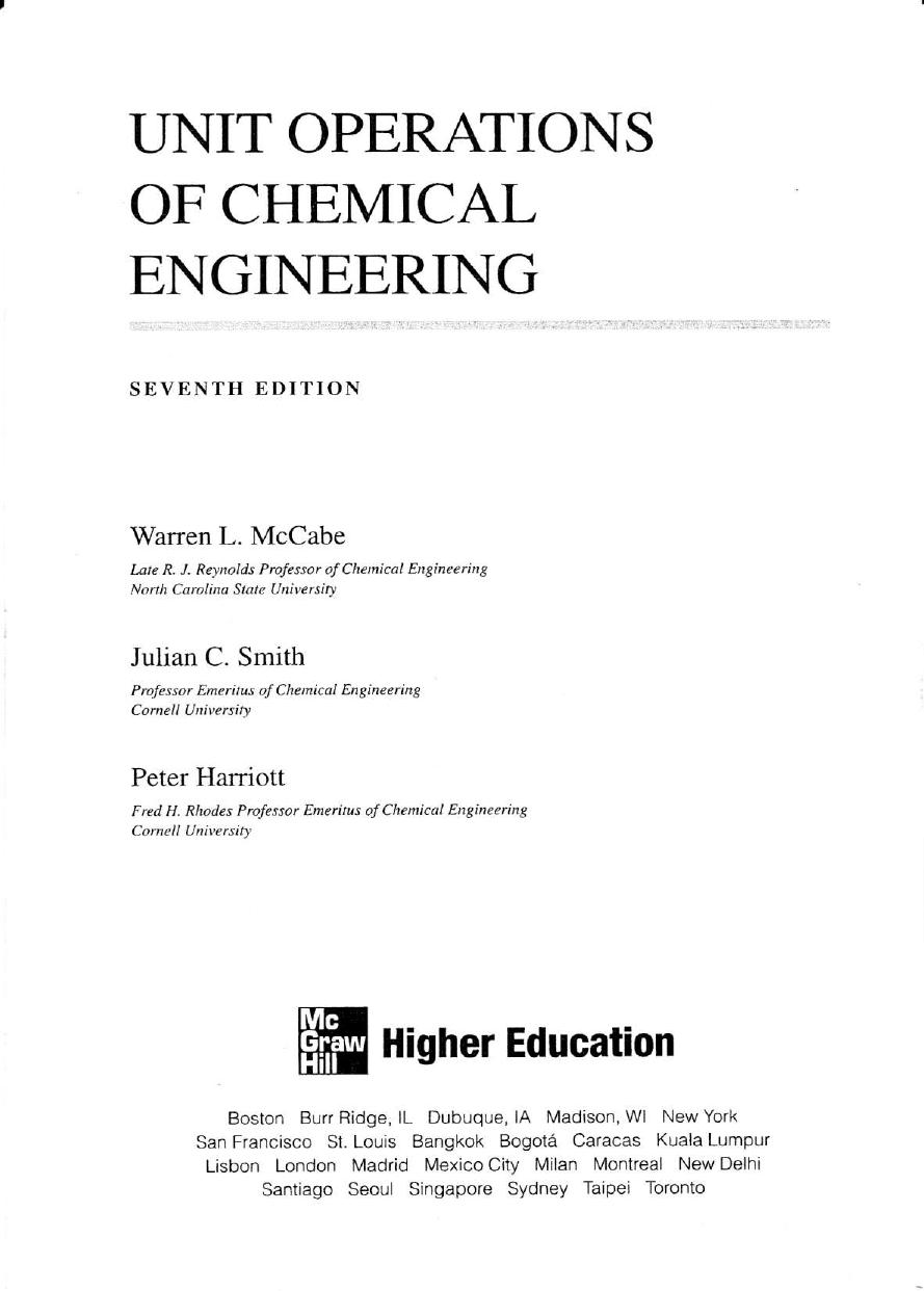 Unit Operations of Chemical Engineering by Warren L. McCabe Julian C. Smith and Peter Harriott