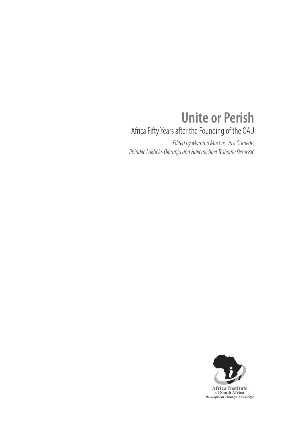 Unite or Perish: Africa Fifty Years after the Founding of the OAU by Mammo Muchie