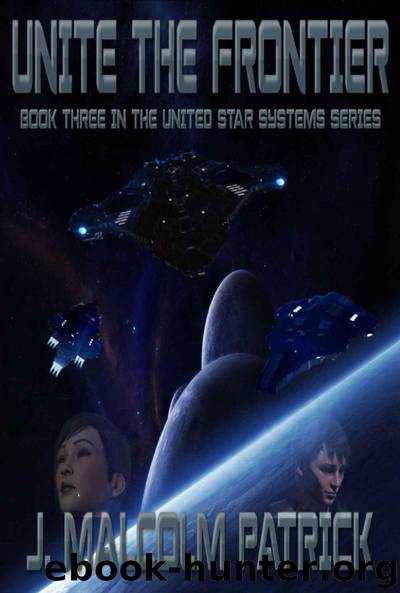 Unite the Frontier by J. Malcolm Patrick
