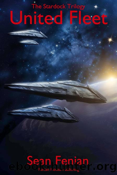 United Fleet (The Stardock Trilogy Book 2) by Fenian Sean