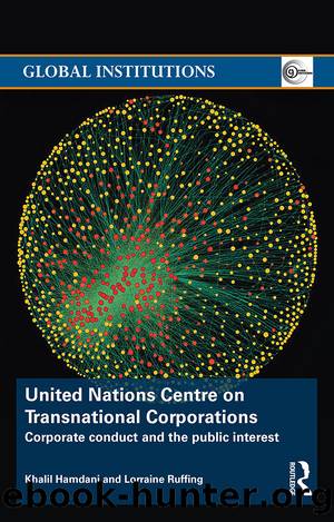 United Nations Centre on Transnational Corporations: Corporate Conduct and the Public Interest by Khalil A Hamdani & Lorraine Ruffing