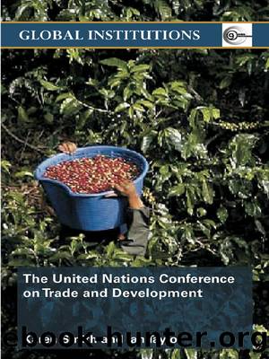 United Nations Conference on Trade and Development (Unctad) by Karen Smith & Ian Taylor