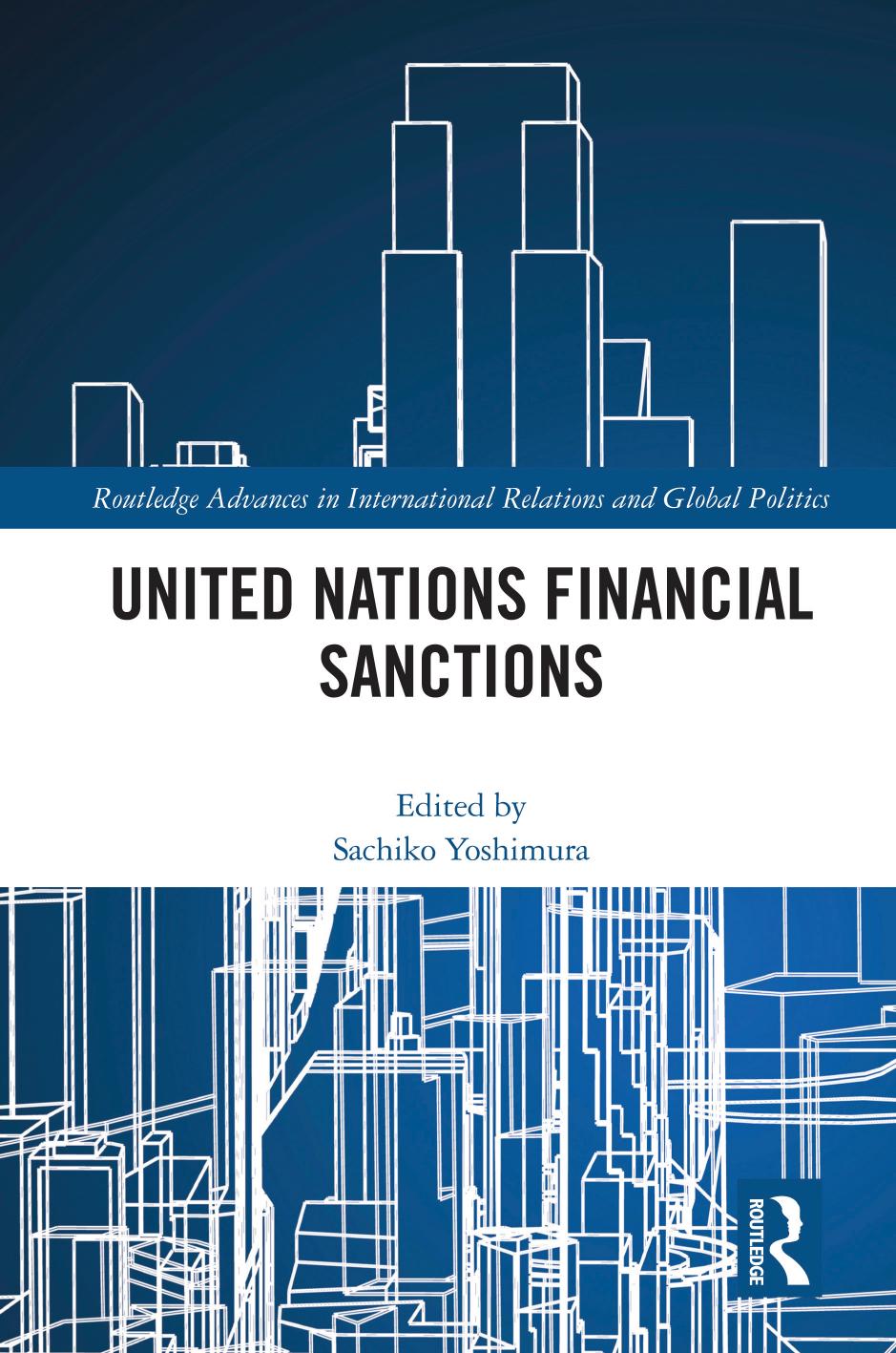 United Nations Financial Sanctions by Sachiko Yoshimura (editor)