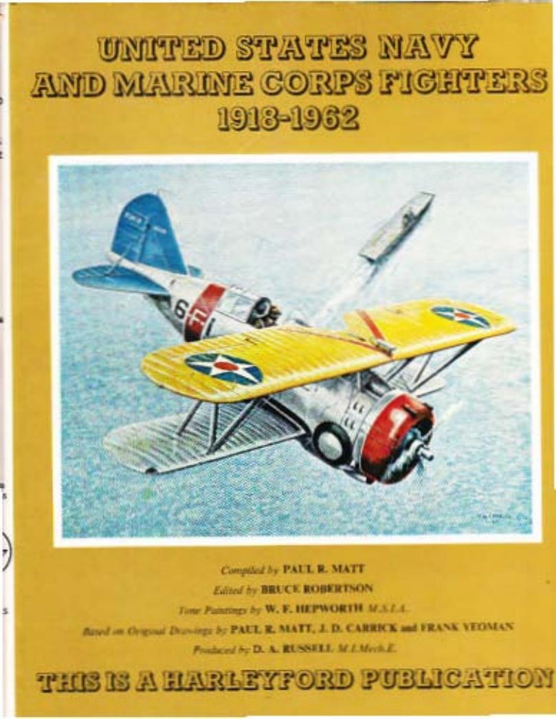 United States Navy and Marine Corps fighters, 1918-1962 by Paul R Matt; Bruce Robertson