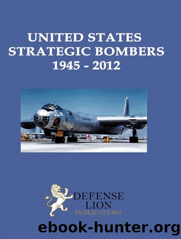 United States Strategic Bombers 1945 - 2012 by Stuart Slade