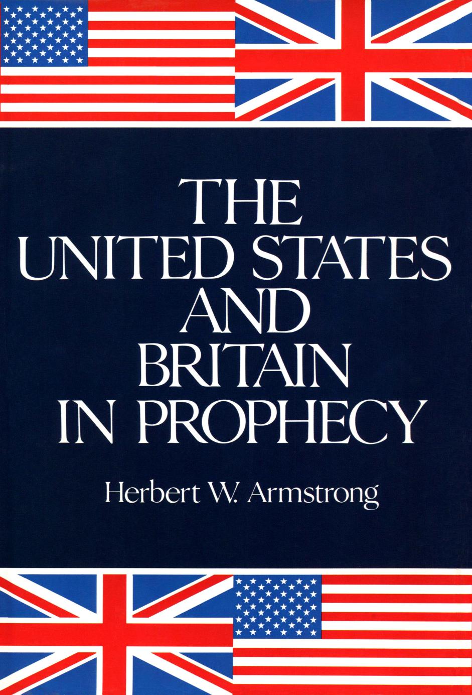United States and Britain in Prophecy (1980) by Unknown