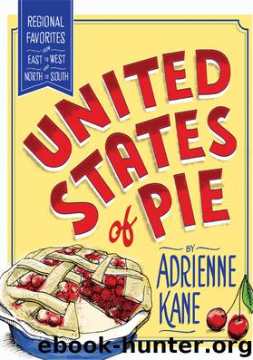United States of Pie by Adrienne Kane