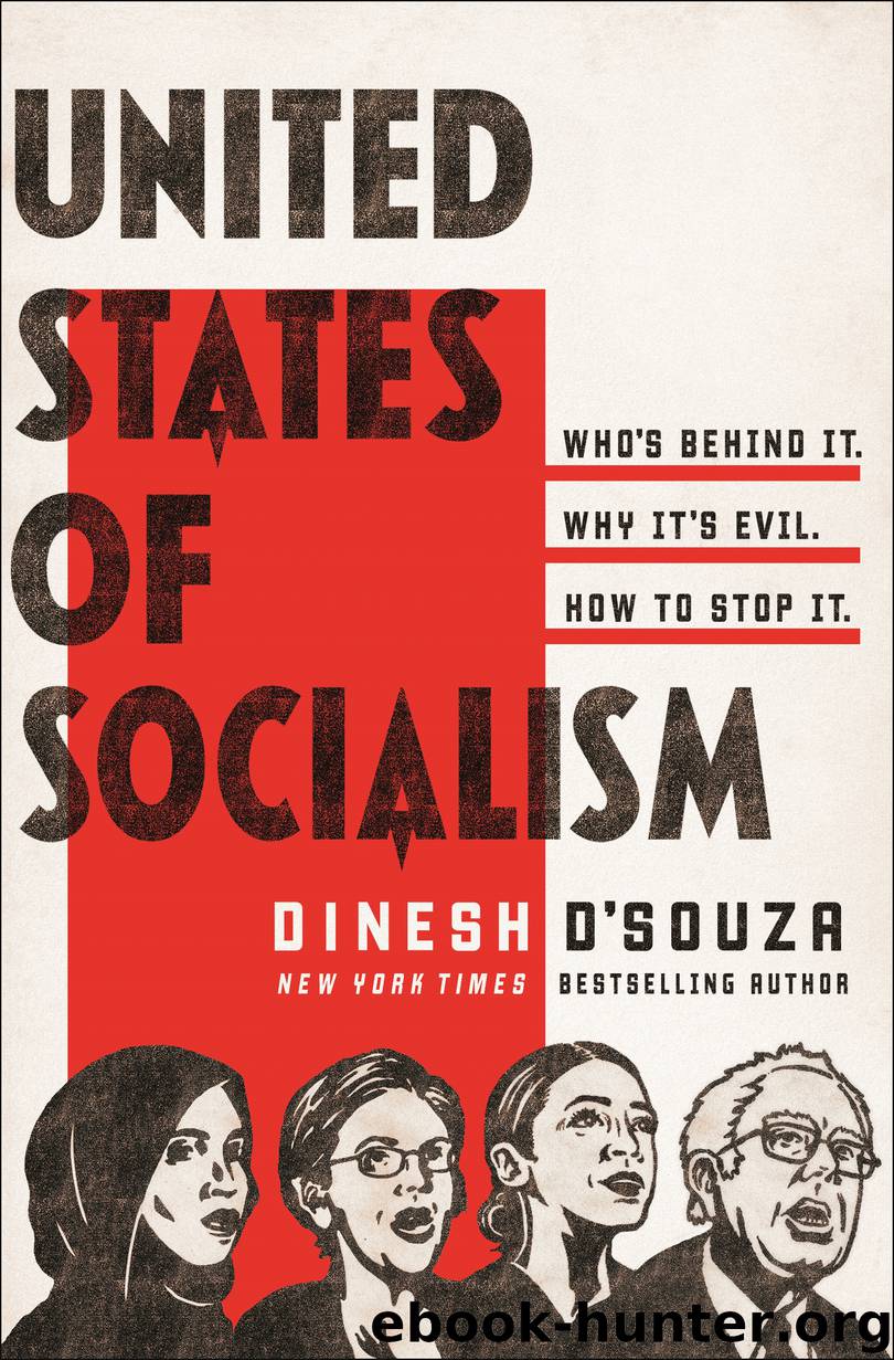 United States of Socialism by Dinesh D'Souza