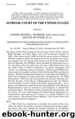 United States v. Windsor (Slip Opinion) by United States Supreme Court