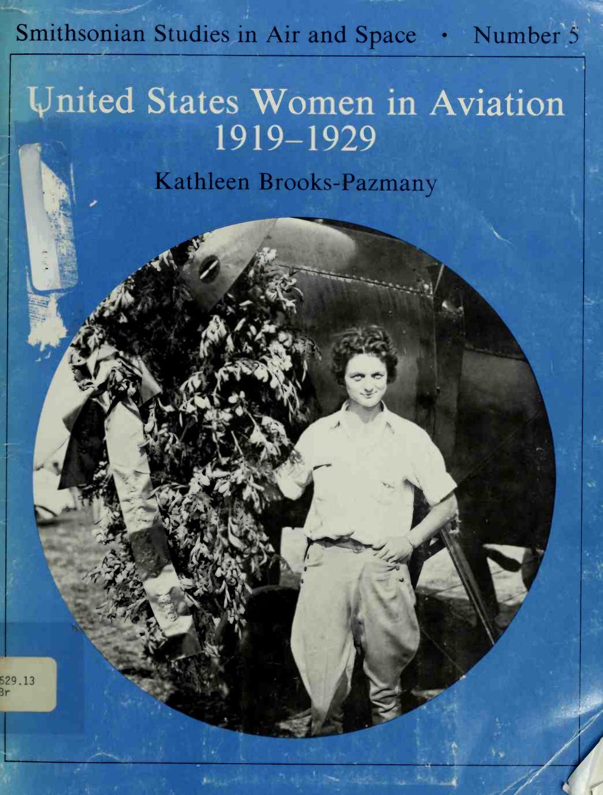 United States women in aviation 1919-1929 (History) by Unknown