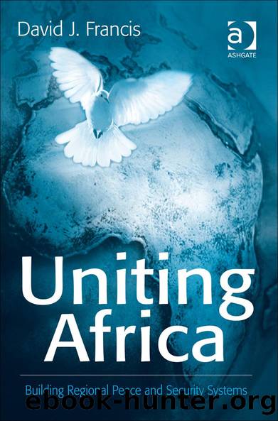 Uniting Africa by David J. Francis