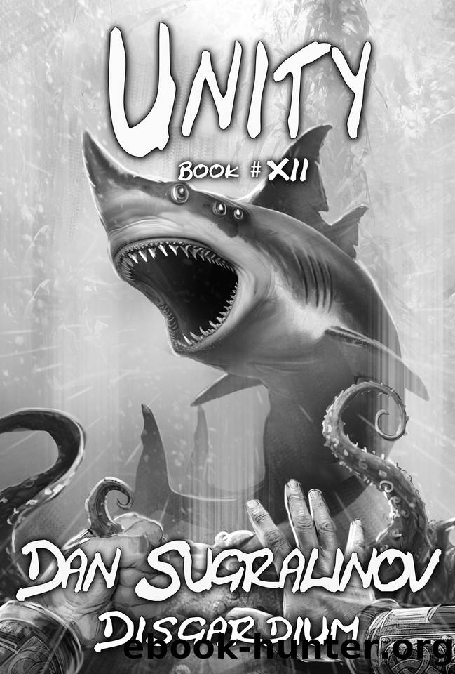 Unity (Disgardium Book #12): LitRPG Series by Sugralinov Dan