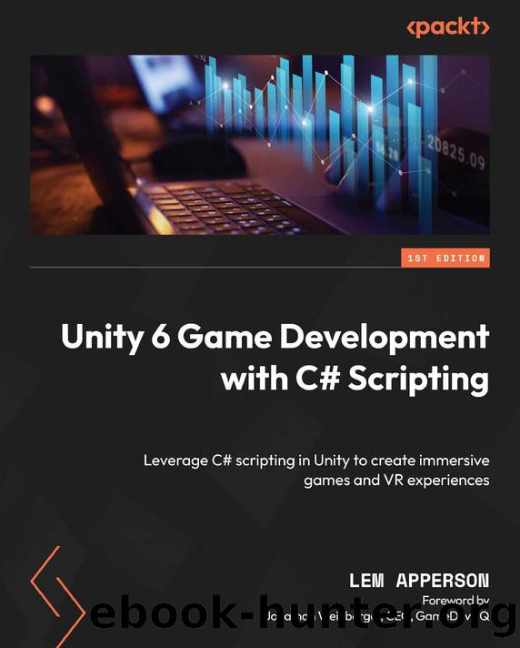 Unity 6 Game Development with C# Scripting by Lem Apperson;