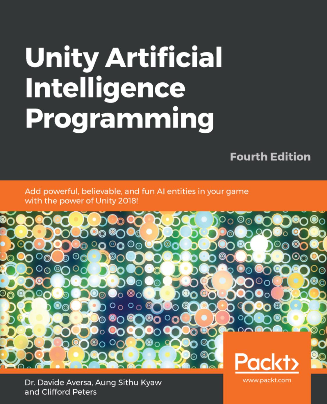 Unity Artificial Intelligence Programming by Unknown