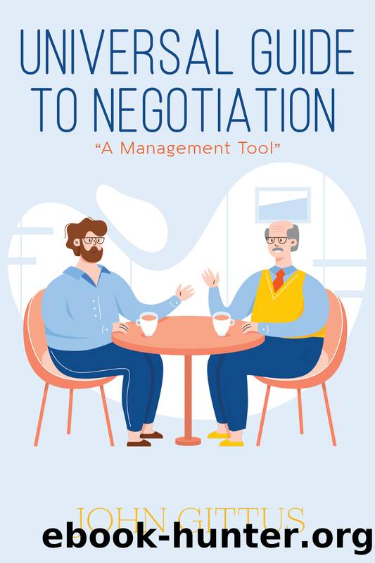 Universal Guide to Negotiation by John Gittus
