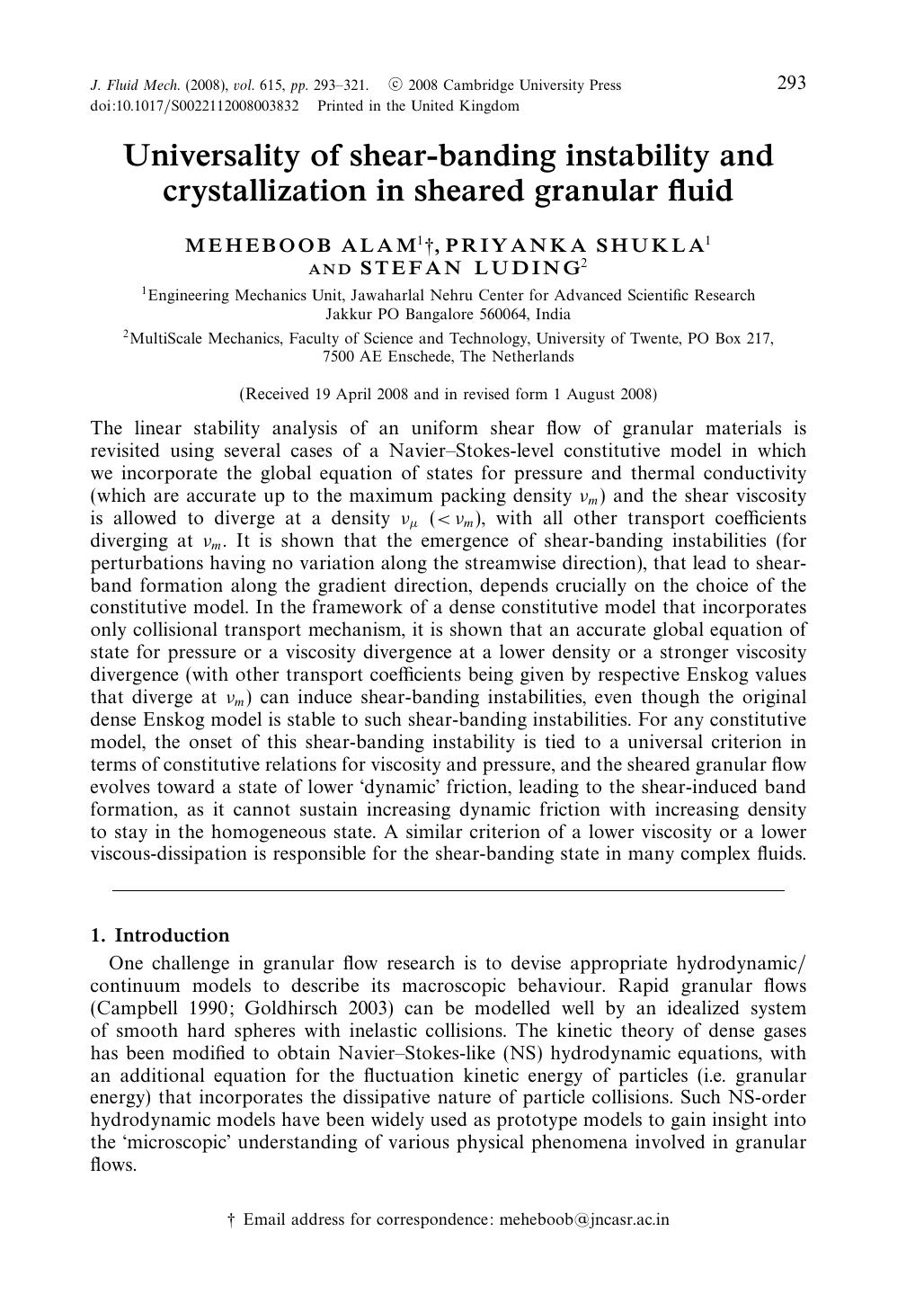Universality of shear-banding instability and crystallization in sheared granular fluid by MEHEBOOB ALAM PRIYANKA SHUKLA STEFAN LUDING