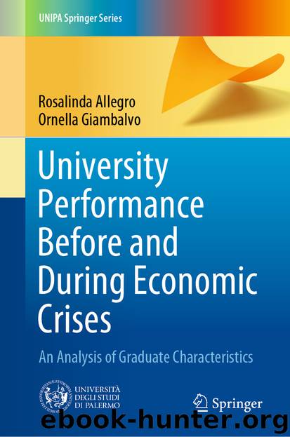 University Performance Before and During Economic Crises by Rosalinda Allegro & Ornella Giambalvo