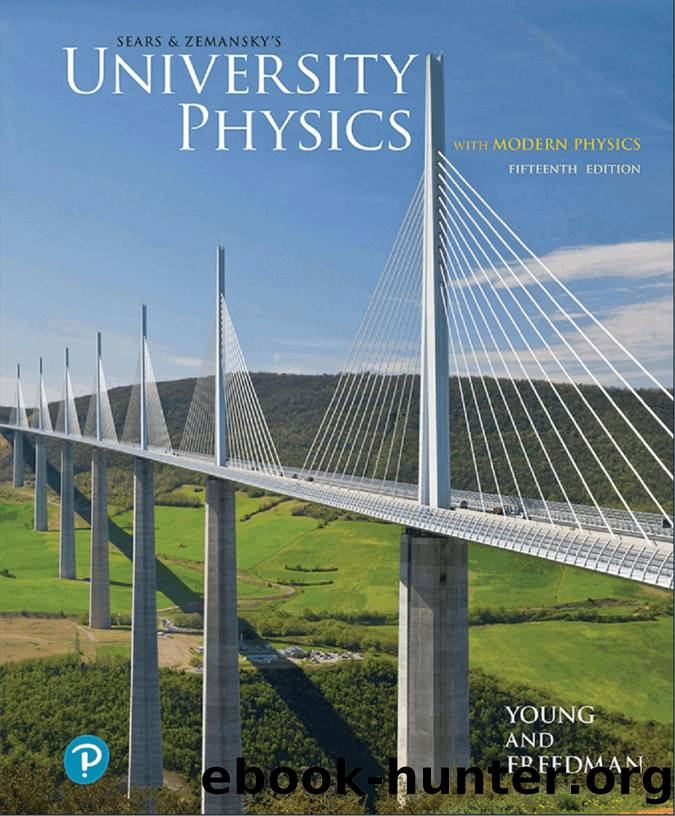 University Physics with Modern Physics  15th edition by Hugh D. Young by Unknown