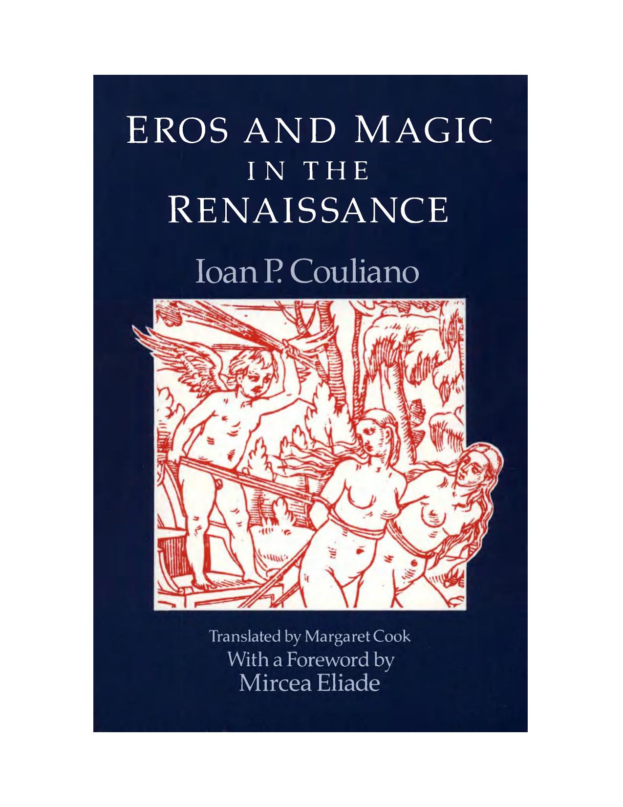 University of Chicago Press Eros and Magic in the Renaissance (1987) by Unknown