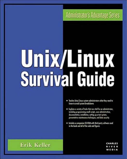 Unix/Linux survival guide by Erik M. Keller