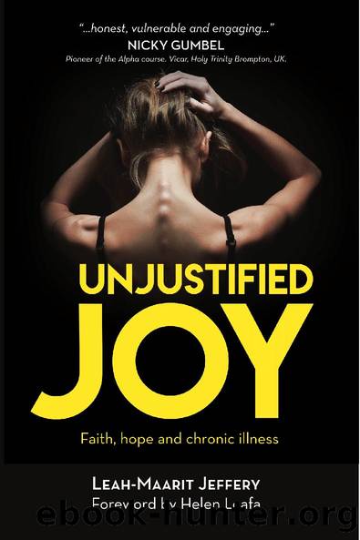 Unjustified Joy by Leah-Maarit Jeffery