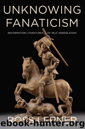 Unknowing Fanaticism by Lerner Ross;