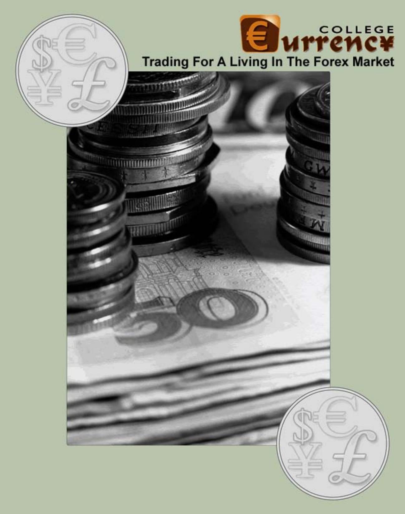 Unknown - Trading For A Living In The FOREX Market by Trading For A Living In The FOREX Market
