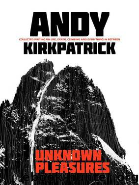 Unknown Pleasures by Andy Kirkpatrick